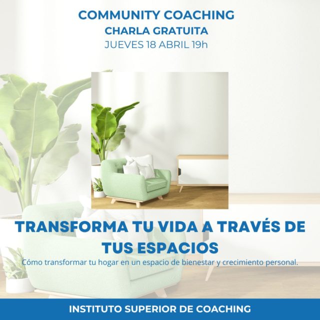 Coaching y Arquitectura. Transforma tu vida a través de tus espacios